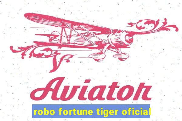 robo fortune tiger oficial